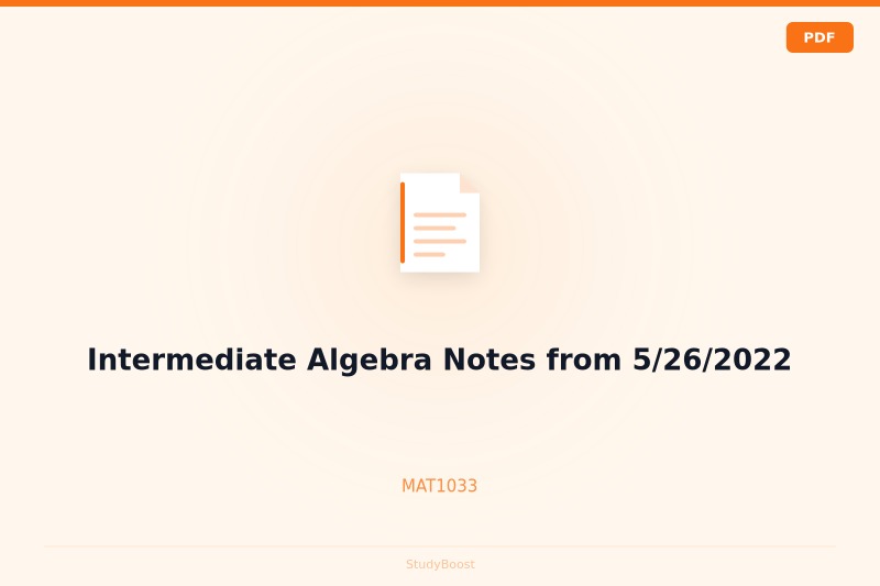 Intermediate Algebra Notes from 5/26/2022