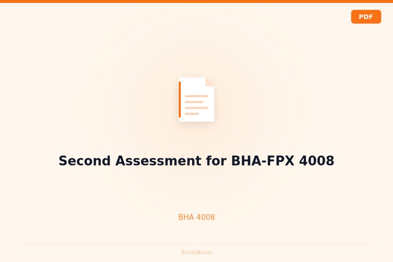 Second Assessment for BHA-FPX 4008