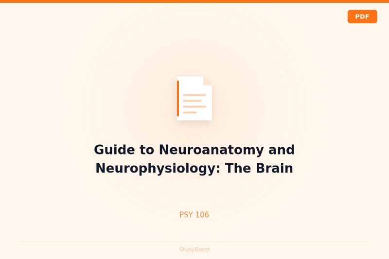 Guide to Neuroanatomy and Neurophysiology: The Brain