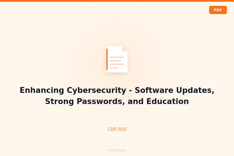 Enhancing Cybersecurity - Software Updates, Strong Passwords, and Education