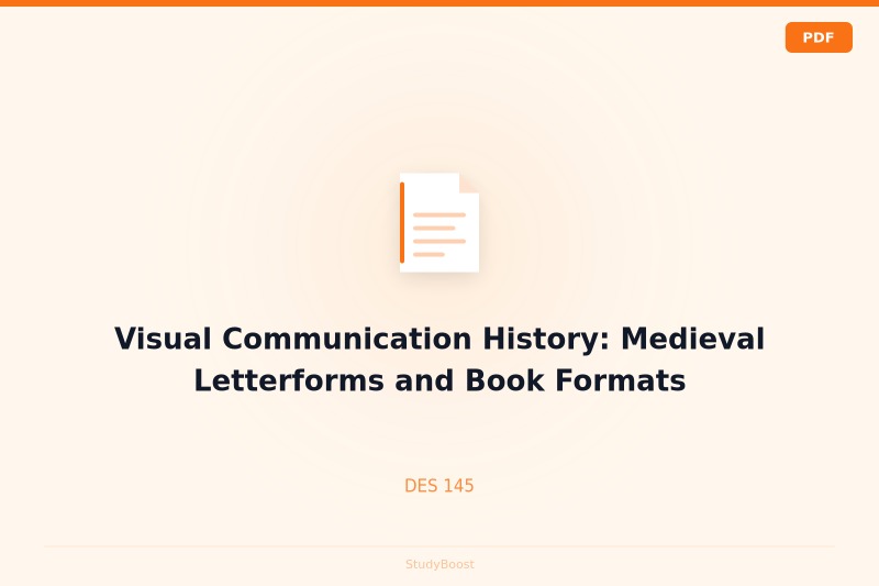 Visual Communication History: Medieval Letterforms and Book Formats