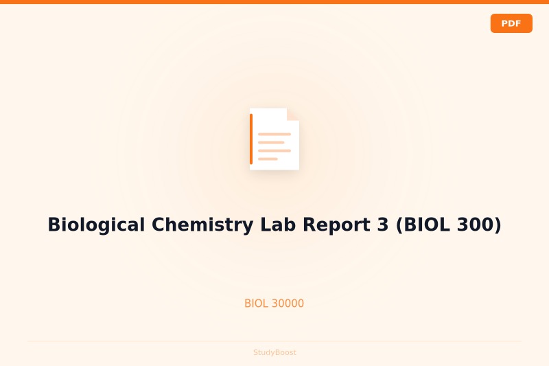 Biological Chemistry Lab Report 3 (BIOL 300)