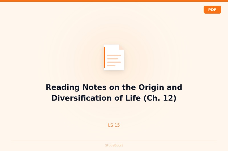 Reading Notes on the Origin and Diversification of Life (Ch. 12)