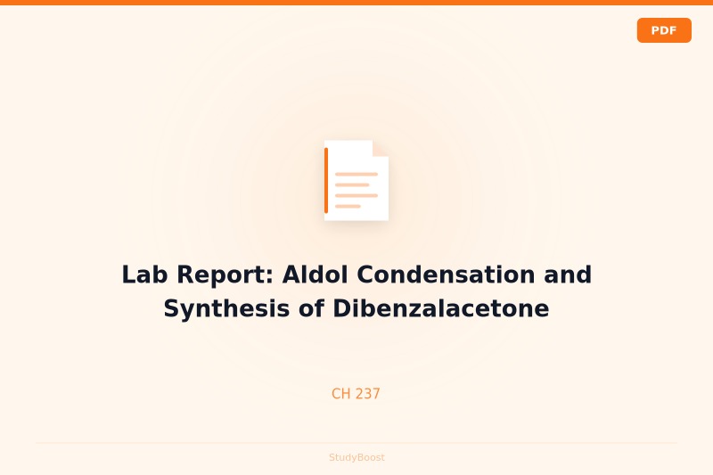Lab Report: Aldol Condensation and Synthesis of Dibenzalacetone
