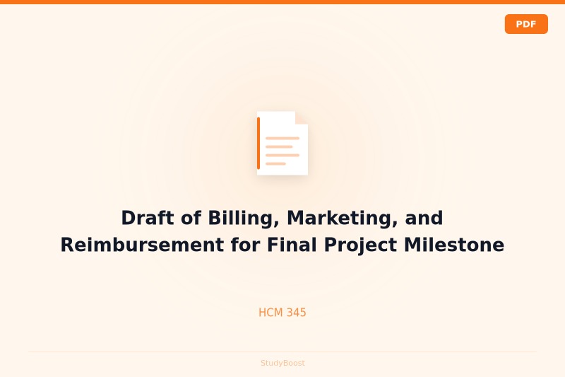 Draft of Billing, Marketing, and Reimbursement for Final Project Milestone Two