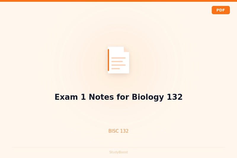 Exam 1 Notes for Biology 132