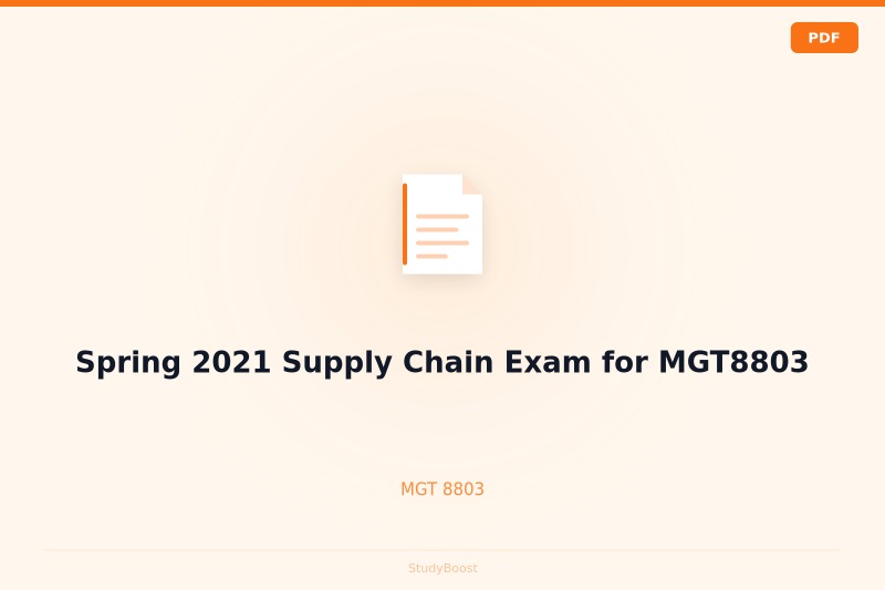 Spring 2021 Supply Chain Exam for MGT8803