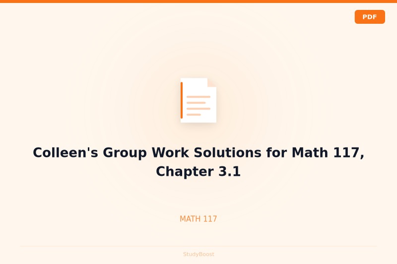 Colleen's Group Work Solutions for Math 117, Chapter 3.1