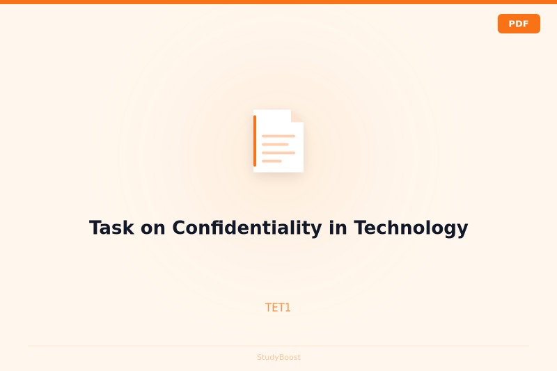 Task on Confidentiality in Technology