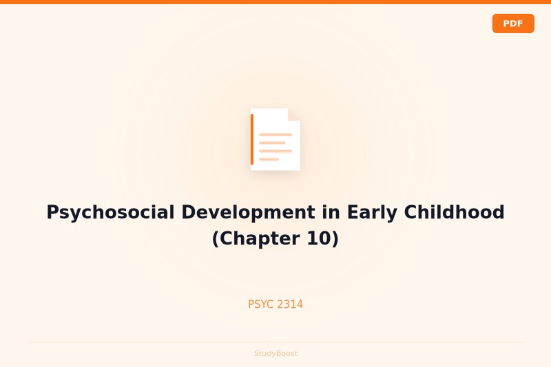 Psychosocial Development in Early Childhood (Chapter 10)