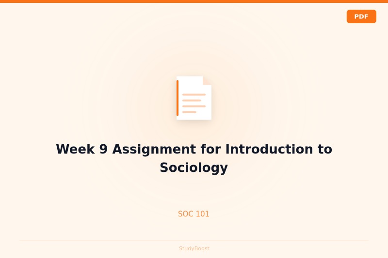 Week 9 Assignment for Introduction to Sociology