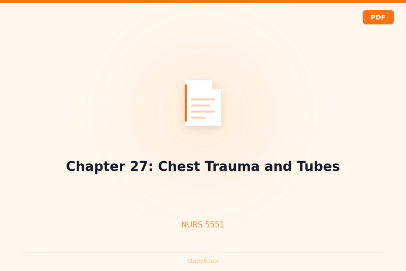 Chapter 27: Chest Trauma and Tubes
