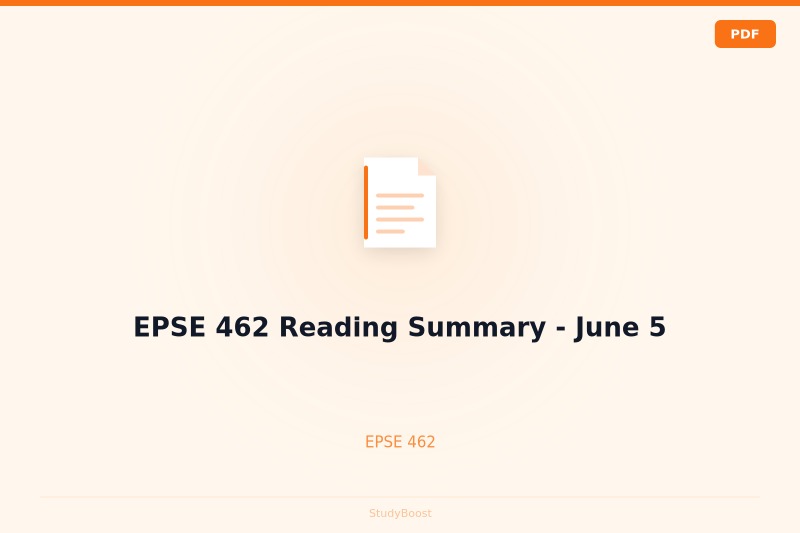 EPSE 462 Reading Summary - June 5