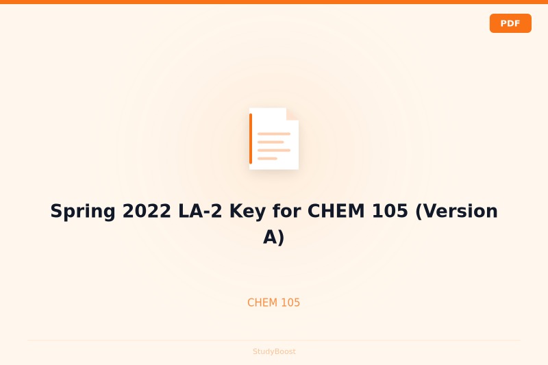 Spring 2022 LA-2 Key for CHEM 105 (Version A)