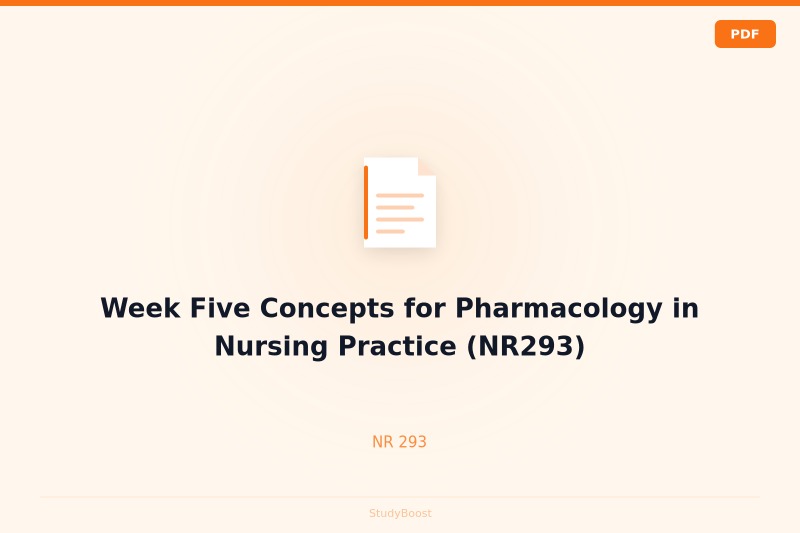 Week Five Concepts for Pharmacology in Nursing Practice (NR293)