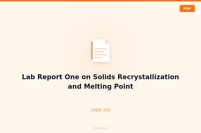 Lab Report One on Solids Recrystallization and Melting Point