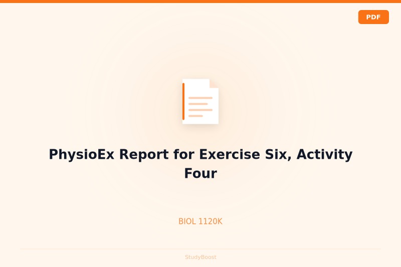 PhysioEx Report for Exercise Six, Activity Four