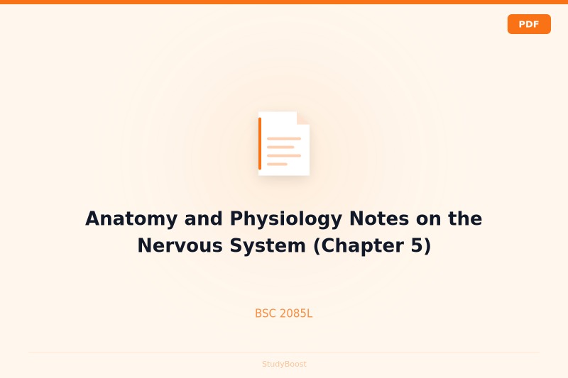 Anatomy and Physiology Notes on the Nervous System (Chapter 5)