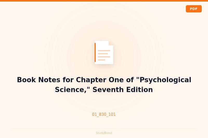 Book Notes for Chapter One of "Psychological Science," Seventh Edition