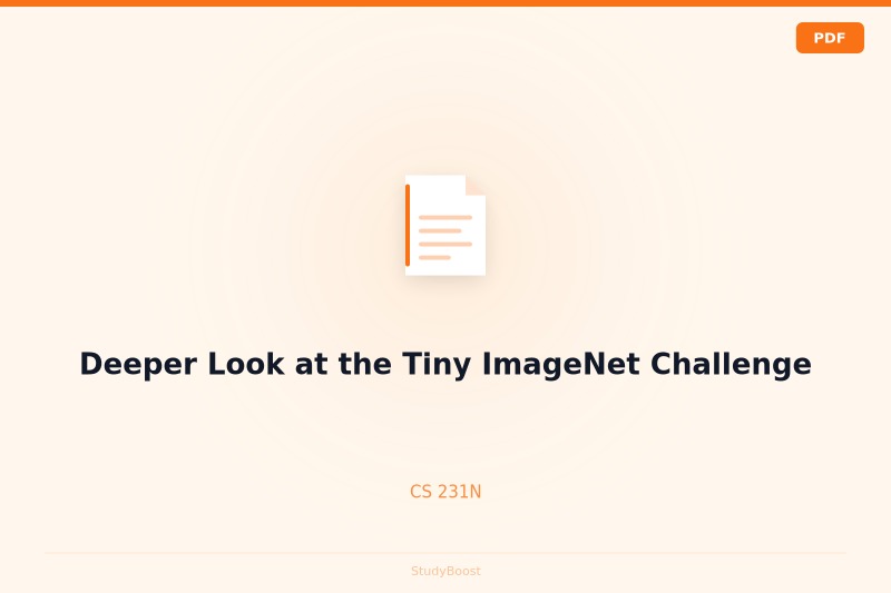 Deeper Look at the Tiny ImageNet Challenge