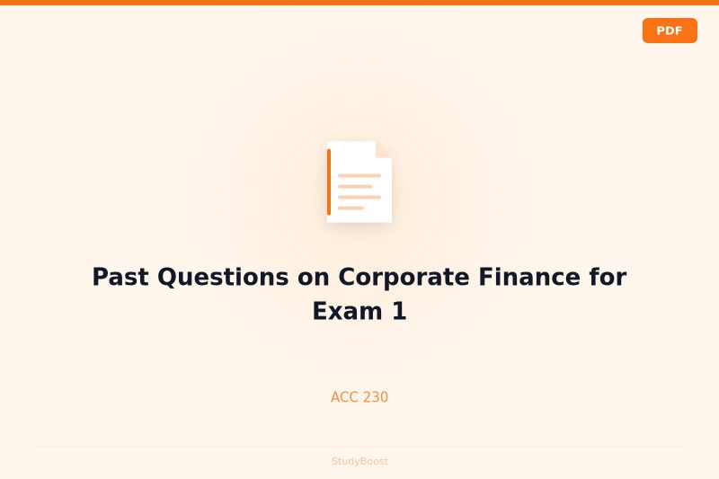 Past Questions on Corporate Finance for Exam 1
