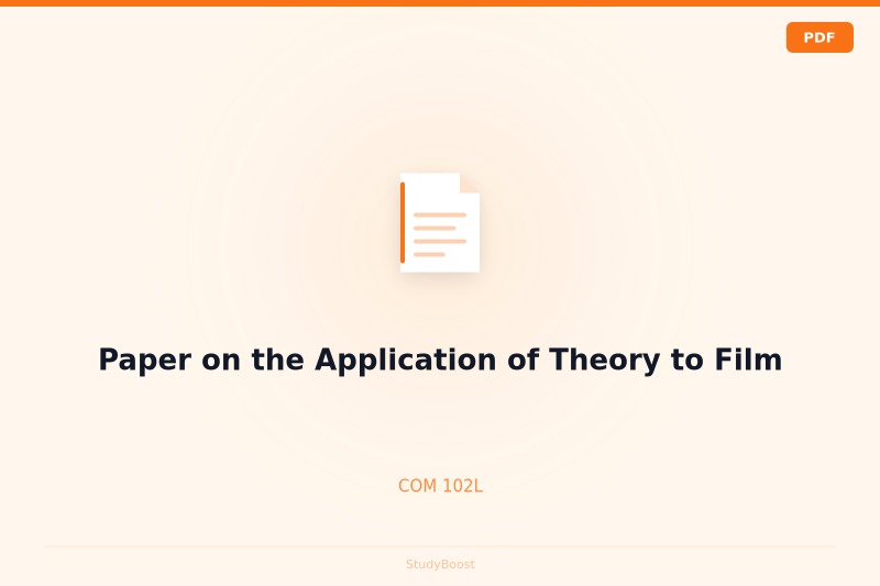 Paper on the Application of Theory to Film