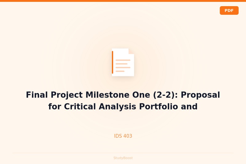 Final Project Milestone One (2-2): Proposal for Critical Analysis Portfolio and Presentation
