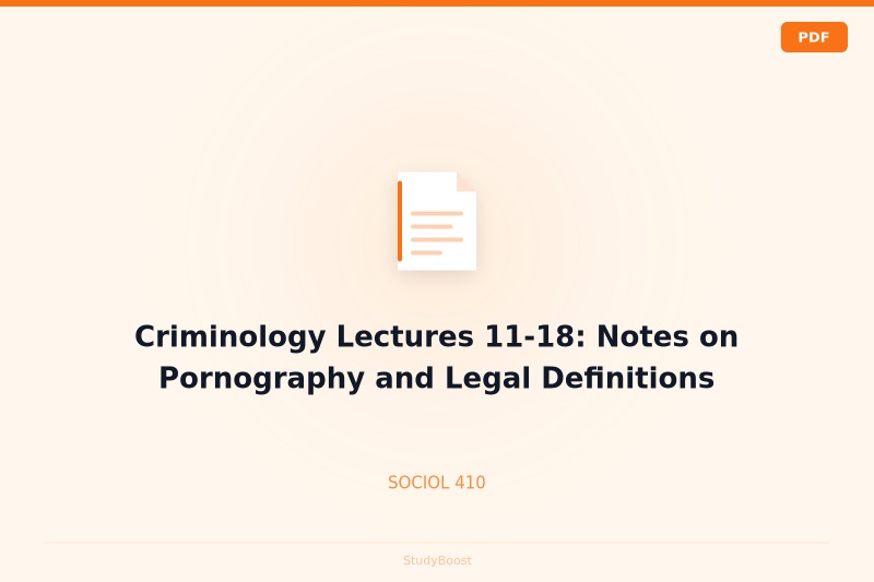 Criminology Lectures 11-18: Notes on Pornography and Legal Definitions