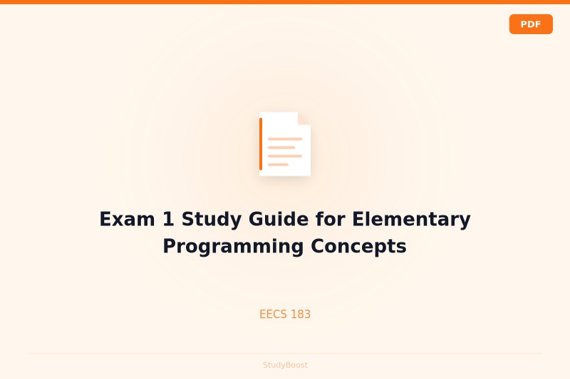 Exam 1 Study Guide for Elementary Programming Concepts