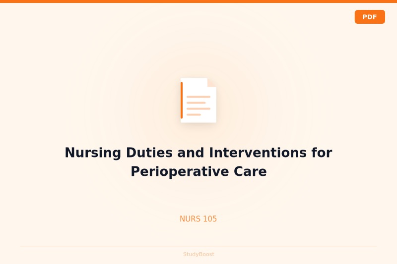 Nursing Duties and Interventions for Perioperative Care