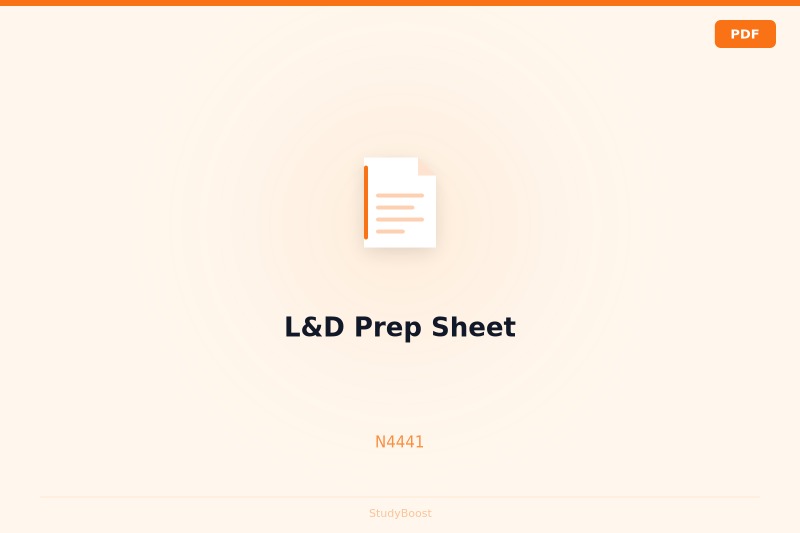 L&D Prep Sheet