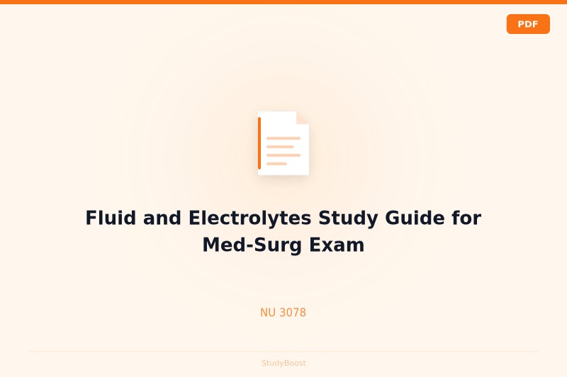 Fluid and Electrolytes Study Guide for Med-Surg Exam