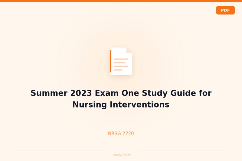 Summer 2023 Exam One Study Guide for Nursing Interventions