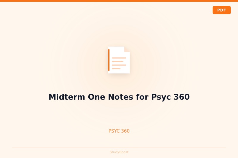 Midterm One Notes for Psyc 360