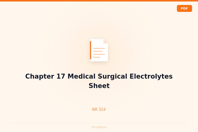Chapter 17 Medical Surgical Electrolytes Sheet