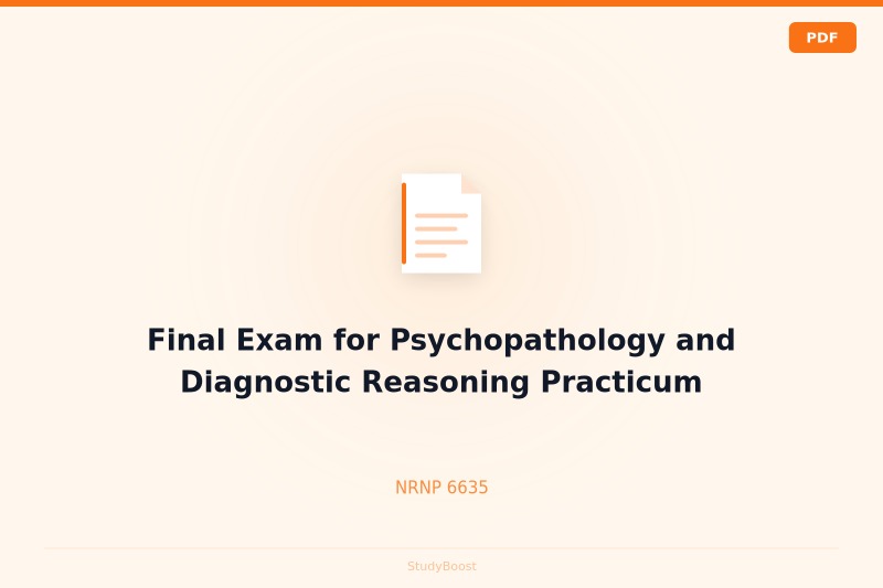 Final Exam for Psychopathology and Diagnostic Reasoning Practicum