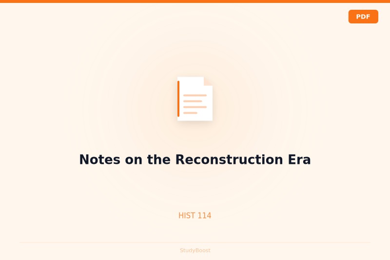 Notes on the Reconstruction Era