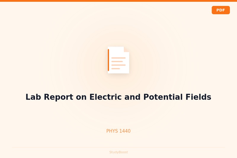 Lab Report on Electric and Potential Fields