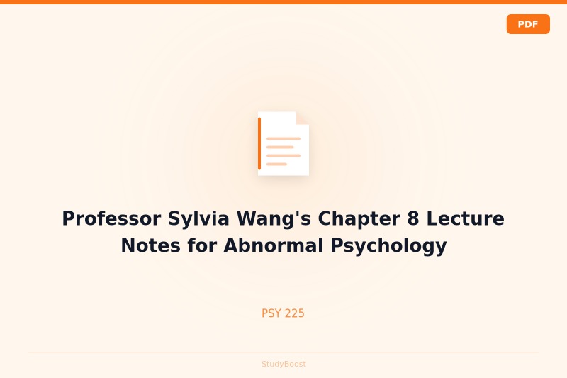 Professor Sylvia Wang's Chapter 8 Lecture Notes for Abnormal Psychology
