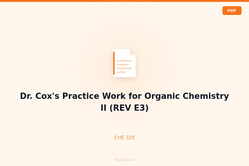 Dr. Cox's Practice Work for Organic Chemistry II (REV E3)