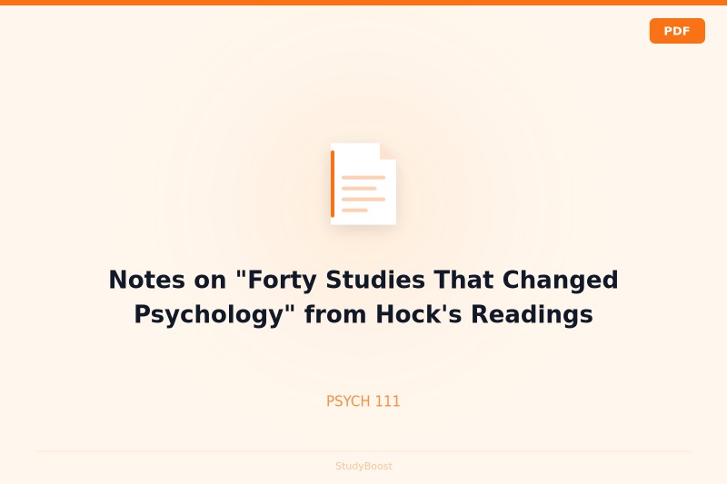 Notes on "Forty Studies That Changed Psychology" from Hock's Readings
