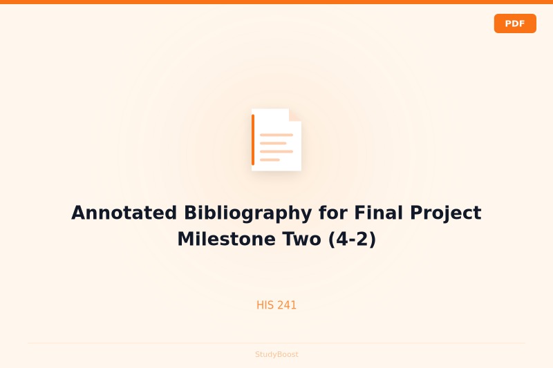 Annotated Bibliography for Final Project Milestone Two (4-2)