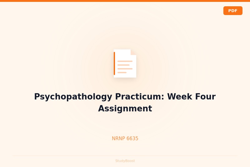 Psychopathology Practicum: Week Four Assignment