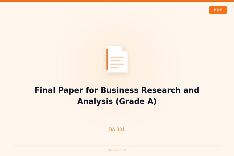 Final Paper for Business Research and Analysis (Grade A)