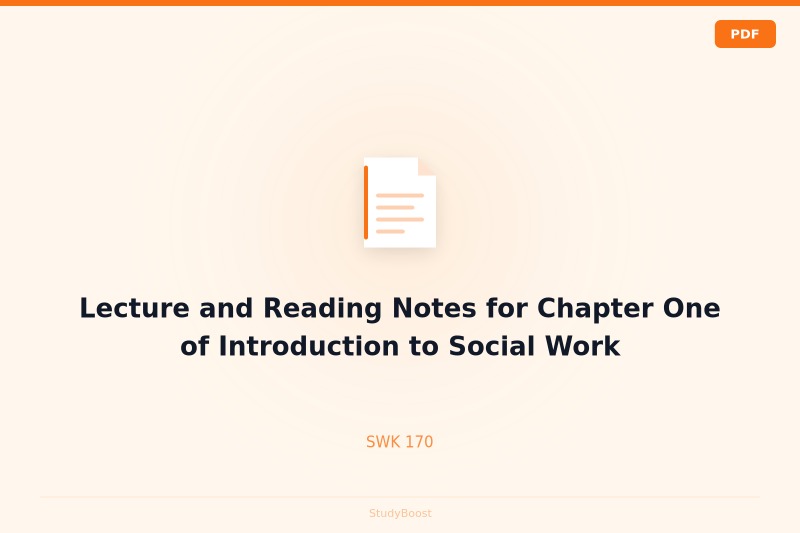 Lecture and Reading Notes for Chapter One of Introduction to Social Work