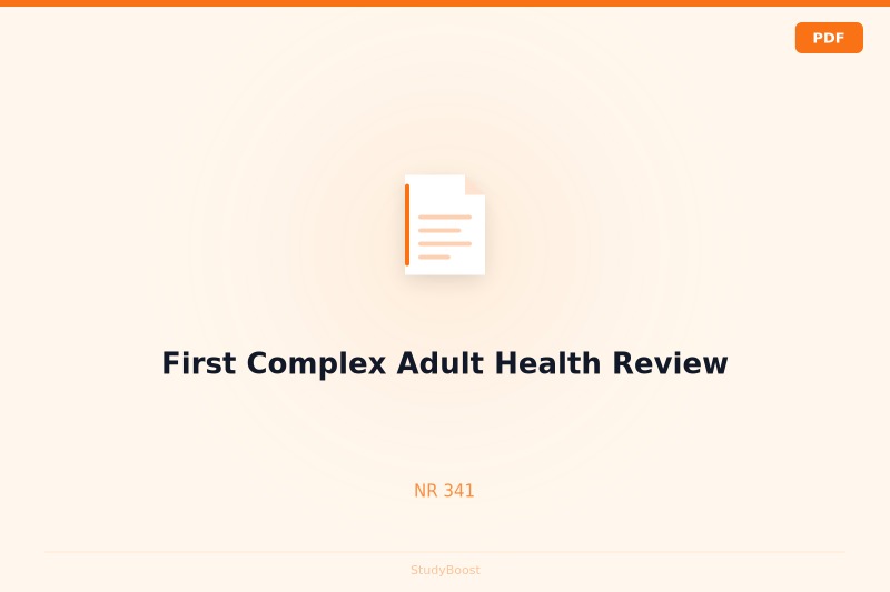 First Complex Adult Health Review