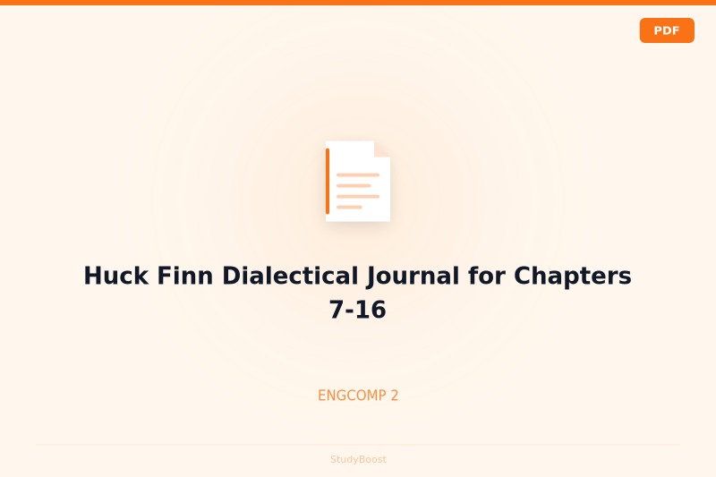 Huck Finn Dialectical Journal for Chapters 7-16