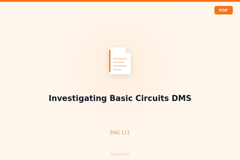 Investigating Basic Circuits DMS