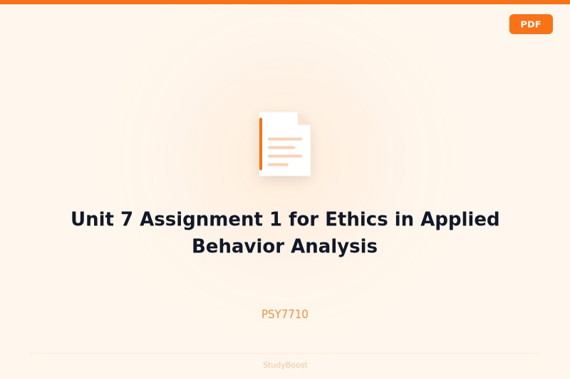 Unit 7 Assignment 1 for Ethics in Applied Behavior Analysis