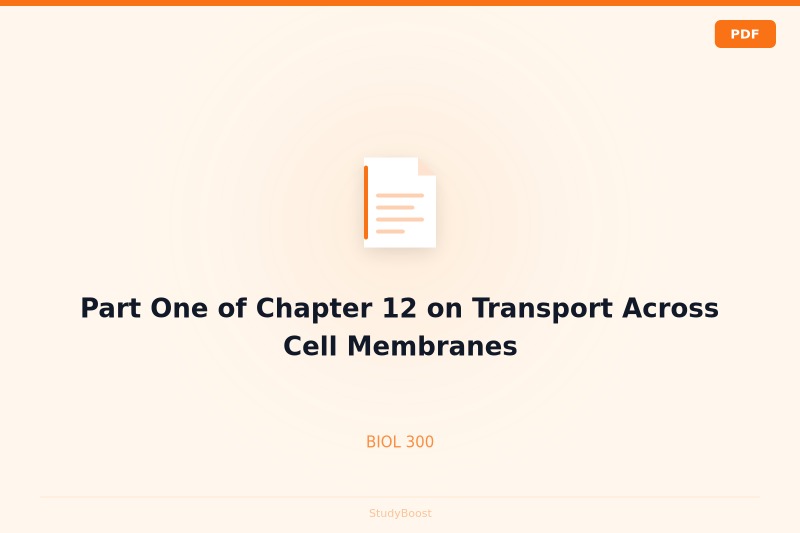 Part One of Chapter 12 on Transport Across Cell Membranes